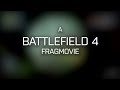 Battlefield 4 fragmovie  numbers