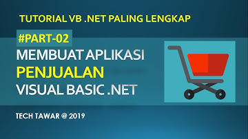 VB .NET - Membuat Aplikasi Penjualan - Part 2
