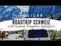 Roadtrip Schweiz - UNSER FAZIT - Q&A | Wild Camping, Kosten, Highlights