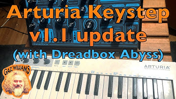 New Arturia Keystep 1.1 Update - Cool Sequencer Tricks!