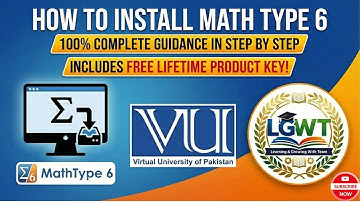 How To Install Mathtype & Free Use Life Time | By LGWT