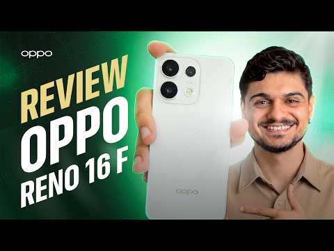 Is the OPPO Reno 16 F worth it? See the PROS and CONS [Review]