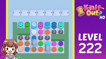 Knit Out Level 222 Solution Walkthrough