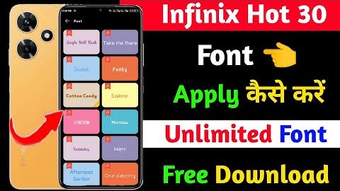 infinix hot 30 font change kaise kare | how to download free font on infinix hot 30