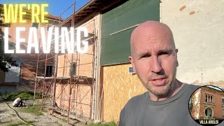 Facade Grind: Progress Update Before Our Departure. Ep: 49 of our Italian house renovation