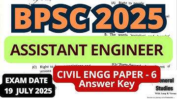 BPSC AE 2025 | ANSWER KEY | CIVIL ENGG PAPER - 6 | EXAM DATE : 19 July 2025