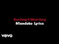 Rico Gang Miondoko Official Lyric Video Ft Mbuzi Gang