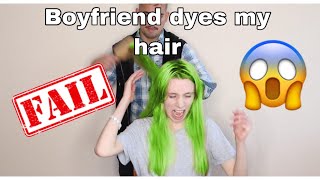 Boyfriend Dyes my Hair FAIL