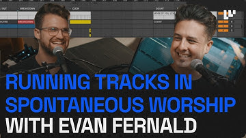 EP #66: How to Use Tracks in Spontaneous Worship in Ableton with Evan Fernald of TBCO #abletonlive