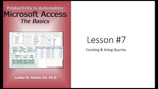 Access Basics: Creating and Using Access Queries - Part 1