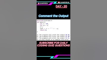 DAY - 20 Tell me the output of this code | C++ Quiz Question |Daily Quiz Challenge | Ampire
