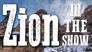 Life in our Airstream - vLog #31 - Zion National Park in the Snow