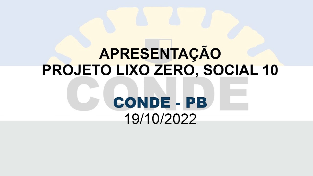 Município de Conde-PB recebe apresentação do projeto "Lixo Zero, Social 10"