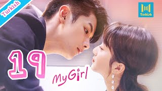 【Turkish】My Girl 19（Zhao Yiqin,Li Jiaqi 2020 Çin Dizileri）Yakışıklı ama 'paragöz“ bir CEO ile çıkmak