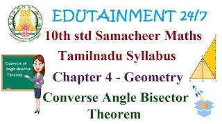 10th std Maths|TN Samacheer Syllabus|Chapter 4|Geometry|Converse of Angle Bisector Theorem