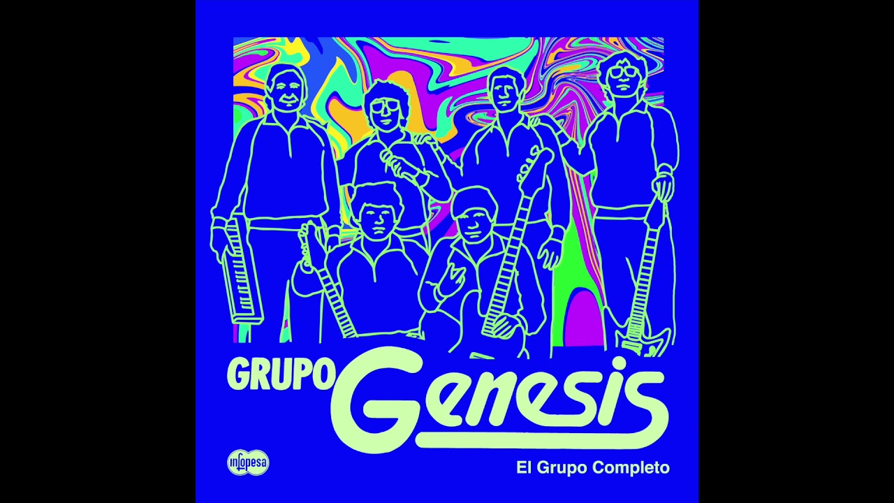 Grupo Genesis - Mujer Ingrata (Infopesa)