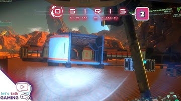 Osiris: New Dawn - Heading to Osiris 1 Base - S2E02