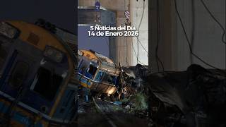 Las 5 Noticias del Día, 14 de Enero de 2026