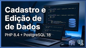 Sistema de Cadastro e Edição de Registros com PHP 8 4 e PostgreSQL 18