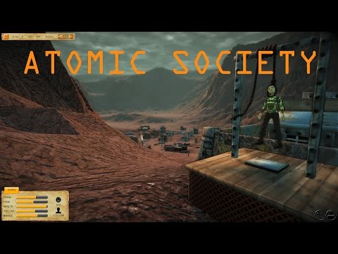 Atomic Society: Post-Apocalyptic City Builder With Moral Choices (Pre-Alpha Trailer 2016)