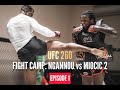 UFC 260 Fight Camp: Ngannou vs Miocic 2