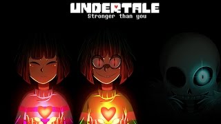 Undertale - Stronger than you - Frisk/Chara & Sans trio [Lyric video] chords