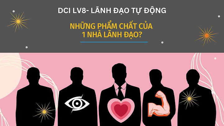 Phẩm chất của người lãnh đạo là gì