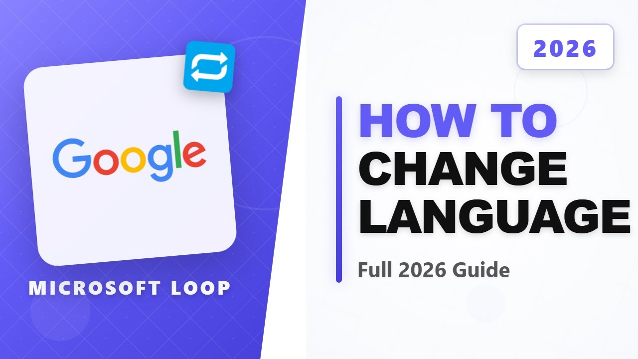 How to Change Microsoft Loop Language (Full 2026 Guide) - YouTube