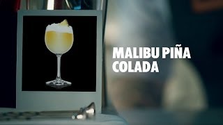 MALIBU PIÑA COLADA DRINK RECIPE - HOW TO MIX MALIBU PIÑA COLADA DRINK RECIPE - HOW TO MIX