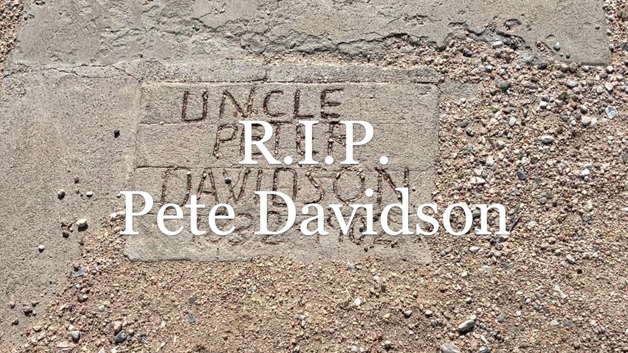 R. I. P.  Pete Davidson