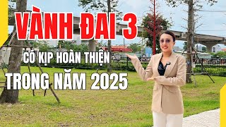 Vinhomes Grand Park Quận 9 | Đường Vành Đai 3 có kịp hoàn thiện trong năm 2025?