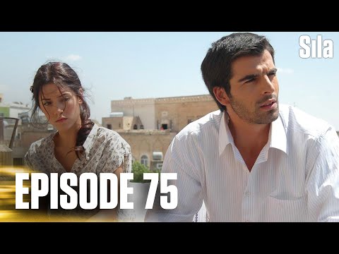 Sila Episode 75