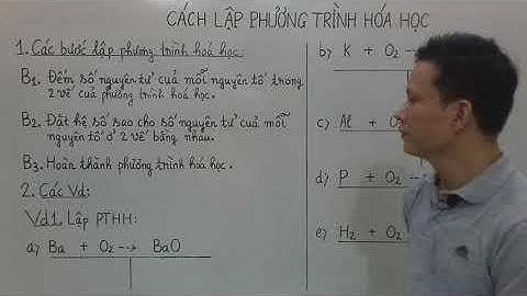 Hoc viet phuong trinh phản ứng hóa học