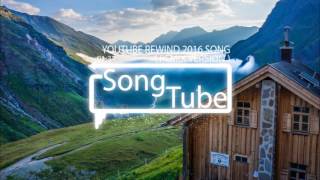 Youtube Rewind 2016 Song remix Version
