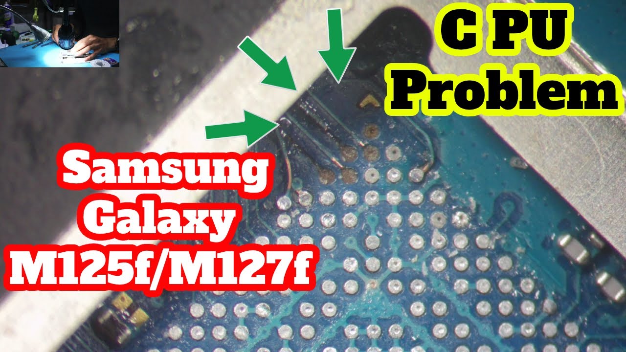 Samsung Galaxy M125F/M127F Won't Turn On? CPU Reballing Fix