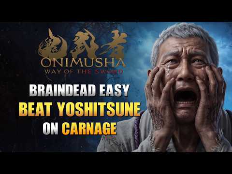 Onimusha: Way of the Sword - How to Beat Yoshitsune on CARNAGE with ZERO skill