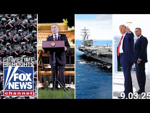 Fox News Highlights - September 3rd, 2025