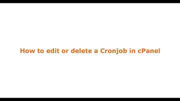 How to edit or delete Cronjob via cPanel