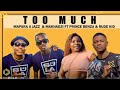 Mapara A Jazz & Makhadzi – Too Much Ft. Prince Benza & Rude Kid