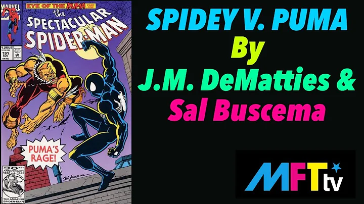 EYE OF THE PUMA! Spectacular Spider-Man 191 by J.M...