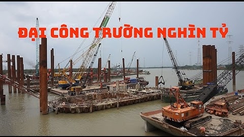 Cận cảnh đại công trường chống ngập 10.000 tỷ