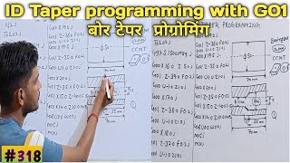 ID taper cnc programming | How to cut taper in internal diameter on cnc machine | cnc programming