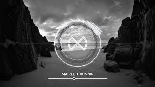 Mairee - Runnin (Official Audio)