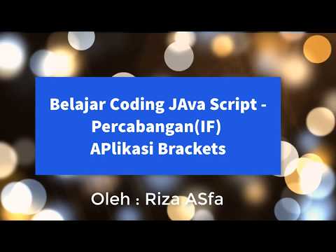 Belajar Coding Java Script-Percabangan (IF) pada APlikasi Brackets.tantangan 5b