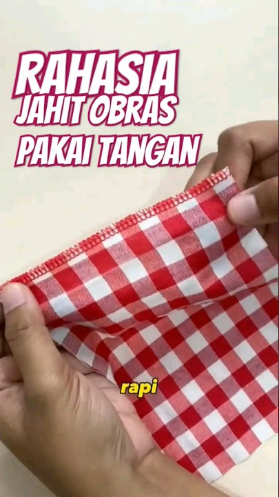 Rahasia Jahit Obras Pakai Tangan #tutorial #tricks #tips #jahitmenjahit #shortsvideo #shortfeed