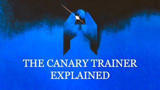 THE CANARY TRAINER Explained By WPC - William Patrick Wednesday