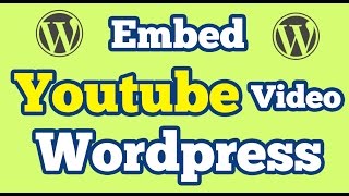 How to Embed Youtube Video in Wordpress website  without related videos