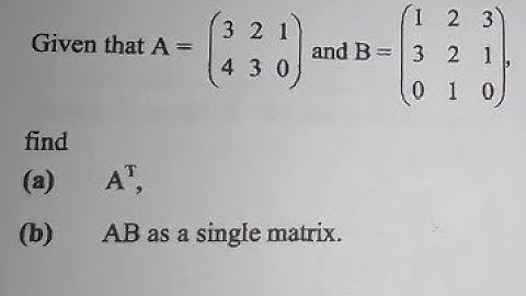 Matrices - Transpose And Multiplication - Well Explained