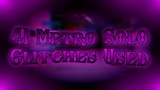 [New World Record] 0:41 Metro Solo (Glitches Used)