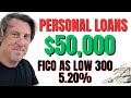 50000 best personal loans 2024 every type low fico soft pull detail breakdown